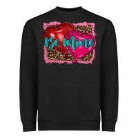 Black valentine's day be mine Heavyweight Sweatshirt - RanaPortraitStore