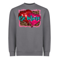 Storm valentine's day be mine Heavyweight Sweatshirt - RanaPortraitStore