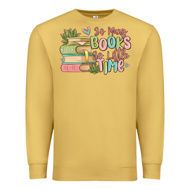 So Many Books So Little Time Premium Sweatshirt by MaliasSmallBusiness | Teevron