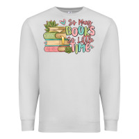 Dove Grey so many books so little time Premium Sweatshirt - MaliasSmallBusiness