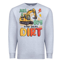Heather Grey just a boy who loves dirt Premium Sweatshirt - MaliasSmallBusiness