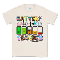 Natural battery life of a teacher Classic Tee - AdoDesignShop