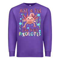 Purple just a kid who loves axolotls Premium Sweatshirt - MaliasSmallBusiness