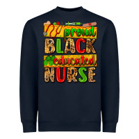 Navy proud black educated nurse Heavyweight Sweatshirt - Zillion Design Studio