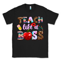 Black teach like a boss Classic Tee - AdoDesignShop