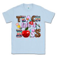 Dusty Blue teach like a boss Classic Tee - AdoDesignShop