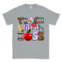 Heather Grey teach like a boss Classic Tee - AdoDesignShop