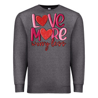 Charcoal Heather love more worry less Premium Sweatshirt - MaliasSmallBusiness