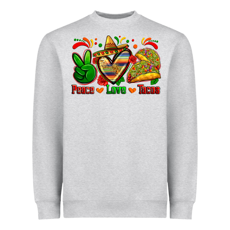 Peace Love Tacos Heavyweight Sweatshirt by Zillion Design Studio | Teevron