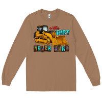 A Little Dirt Never Hurt Long Sleeve Tee | Teevron