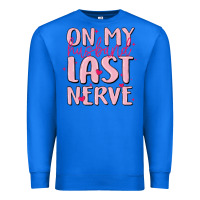 True Royal on my husband last nerve Premium Sweatshirt - MaliasSmallBusiness
