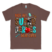 Chestnut not all super heroes wear capes Classic Tee - AdoDesignShop