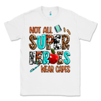 White not all super heroes wear capes Classic Tee - AdoDesignShop