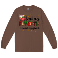 Chestnut santa's favorite teacher assistant Long Sleeve Tee - AdoDesignShop