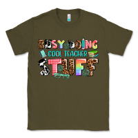 Army Green busy doing cool teacher stuff Classic Tee - AdoDesignShop
