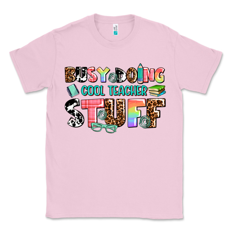 Busy Doing Cool Teacher Stuff Classic Tee by AdoDesignShop | Teevron