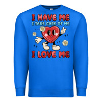 True Royal i have me i take care of me i love me Premium Sweatshirt - MaliasSmallBusiness