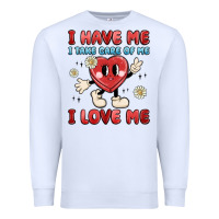 White i have me i take care of me i love me Premium Sweatshirt - MaliasSmallBusiness