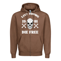 Chestnut Live Young Die Free Zipper Hoodie - Bettercallsaul