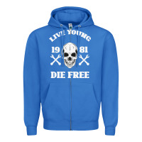 True Royal Live Young Die Free Zipper Hoodie - Bettercallsaul