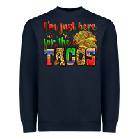 Navy i'm just here for the tacos Heavyweight Sweatshirt - Zillion Design Studio