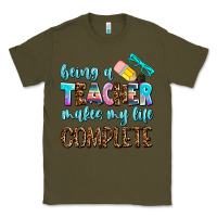 Army Green being a teacher makes my life complate Classic Tee - AdoDesignShop