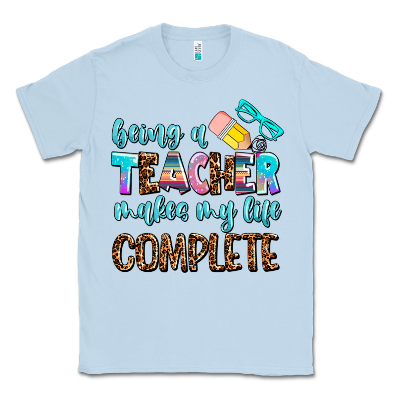 Being A Teacher Makes My Life Complate Classic Tee by AdoDesignShop | Teevron