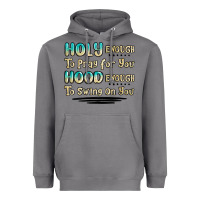 Storm holy enough to pray for you hood enough to swing o Heavyweight Hoodie - MaliasSmallBusiness