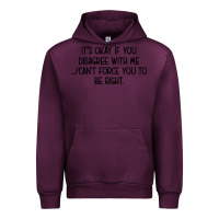 Mauve Wine It's Okay If You Disagree With Me Urban Hoodie - Bettercallsaul