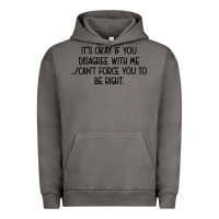 Pigment Tornado It's Okay If You Disagree With Me Urban Hoodie - Bettercallsaul
