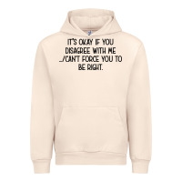Sandshell It's Okay If You Disagree With Me Urban Hoodie - Bettercallsaul
