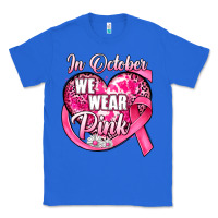 True Royal in october we wear pink heart Classic Tee - JahusDesignShop