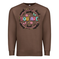 Chestnut you are enough Premium Sweatshirt - MaliasSmallBusiness