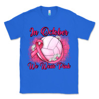 True Royal in october we wear pink breast cancer valleybal Classic Tee - JahusDesignShop