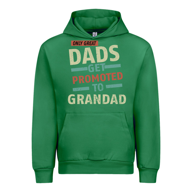 Only Great Dads Get Promoted To Grandad Urban Hoodie by Bettercallsaul | Teevron