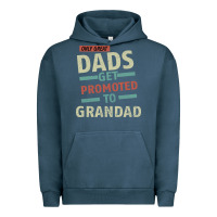 Pigment Midnight Navy Only Great Dads Get Promoted To Grandad Urban Hoodie - Bettercallsaul