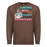 Chestnut judging men by the standards of my book boyfriends Premium Sweatshirt - MaliasSmallBusiness