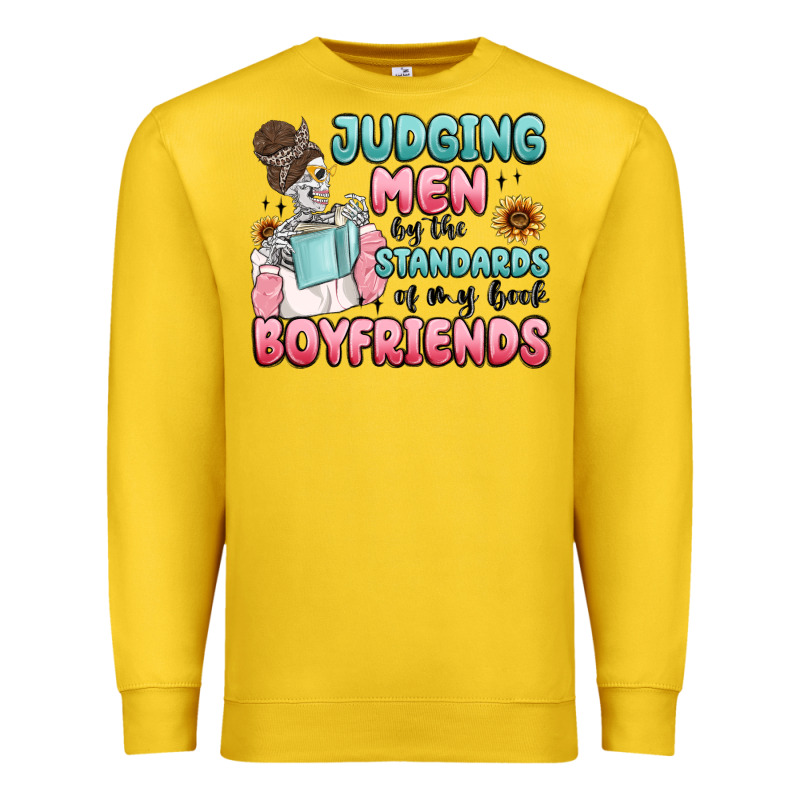 Judging Men By The Standards Of My Book Boyfriends Premium Sweatshirt by MaliasSmallBusiness | Teevron