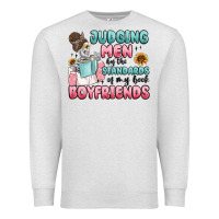Oatmeal Heather judging men by the standards of my book boyfriends Premium Sweatshirt - MaliasSmallBusiness