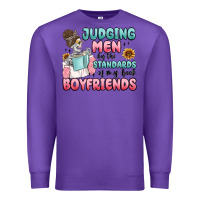 Purple judging men by the standards of my book boyfriends Premium Sweatshirt - MaliasSmallBusiness