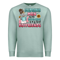 Seafoam judging men by the standards of my book boyfriends Premium Sweatshirt - MaliasSmallBusiness