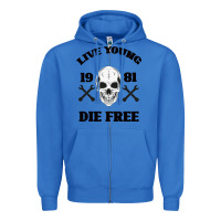 True Royal Live Young Die Free Zipper Hoodie - Bettercallsaul