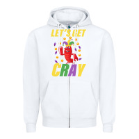 White Let's Get Cray Zipper Hoodie - Bettercallsaul