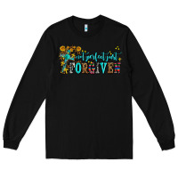 Black not perfect just forgıven Long Sleeve Tee - AdoDesignShop