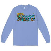 Colony Blue not perfect just forgıven Long Sleeve Tee - AdoDesignShop