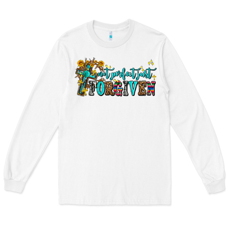 Not Perfect Just Forgıven Long Sleeve Tee by AdoDesignShop | Teevron