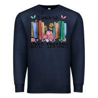 Navy i have no shelf control Premium Sweatshirt - MaliasSmallBusiness