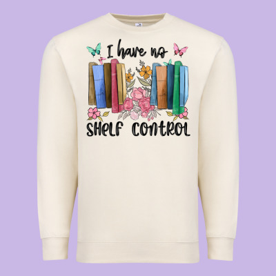 I Have No Shelf Control Premium Sweatshirt Designed By Maliassmallbusiness