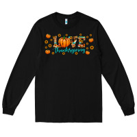 Black love thanksgiving Long Sleeve Tee - JahusDesignShop