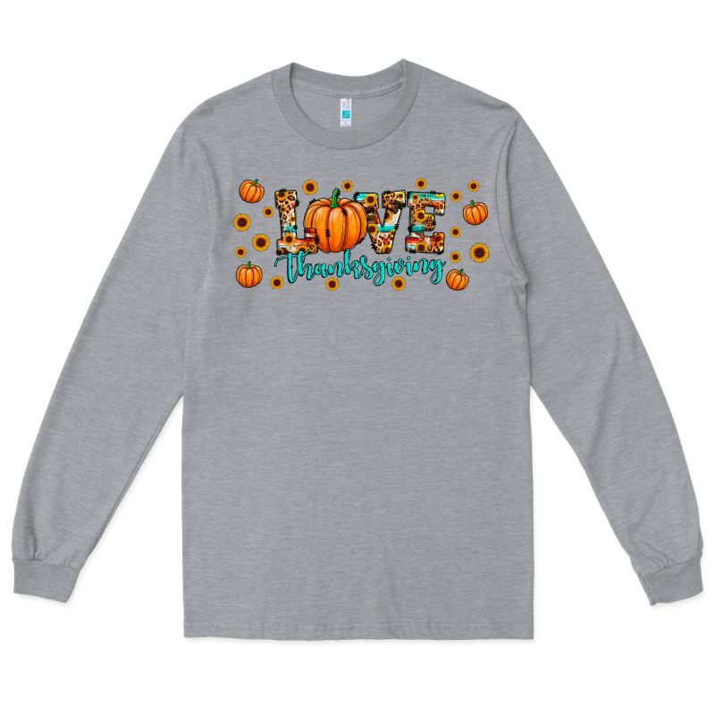 Love Thanksgiving Long Sleeve Tee by JahusDesignShop | Teevron